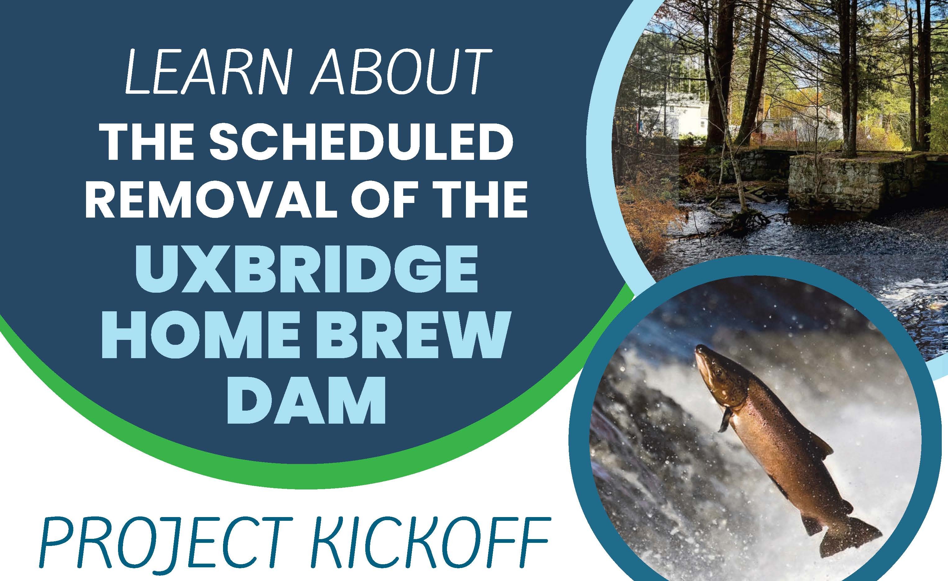 Home Brew Dam Removal Information Session 