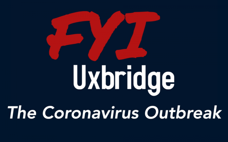 FYI Uxbridge: The Coronavirus Outbreak